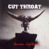 Cut Throat (4) - American Nightmare