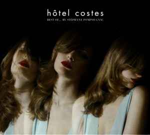 Various - Hôtel Costes: Best Of... By Stéphane Pompougnac album cover