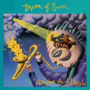 Monster On A Leash - Tower Of Power