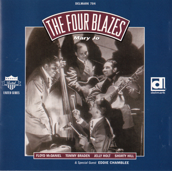 The Four Blazes – Mary Jo (1997, CD) - Discogs