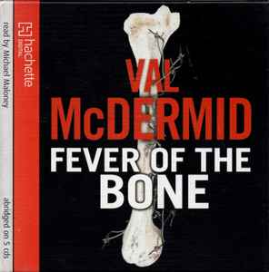 Val McDermid - Fever Of The Bone album cover