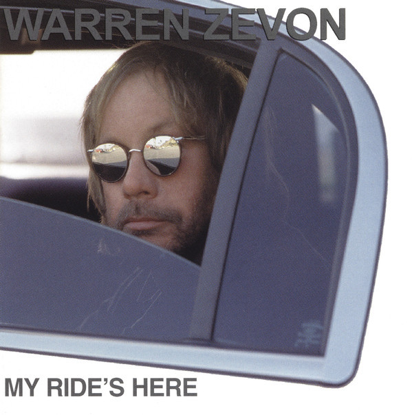 ladda ner album Warren Zevon - My Rides Here