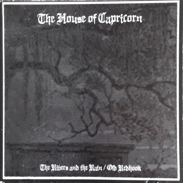 lataa albumi The House Of Capricorn - The Rivers And The Rain Old Redhook