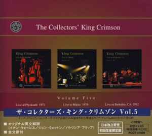 King Crimson – The Collectors' King Crimson (Volume Five) (2001