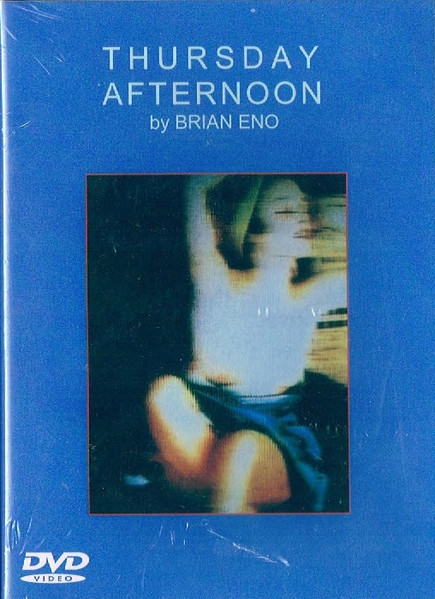 Brian Eno – Thursday Afternoon (2004, DVD) - Discogs
