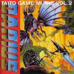 Zuntata - Darius - Taito Game Music Vol. 2 | Releases | Discogs