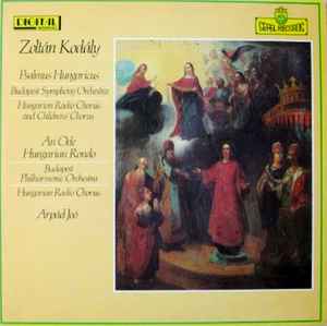Zoltán Kodály - Psalmus Hungaricus / An Ode / Hungarian Rondo  album cover