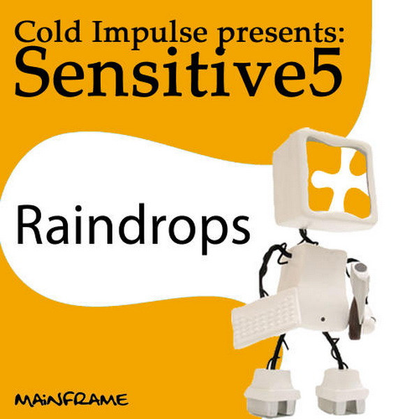 ladda ner album Cold Impulse Presents Sensitive5 - Raindrops