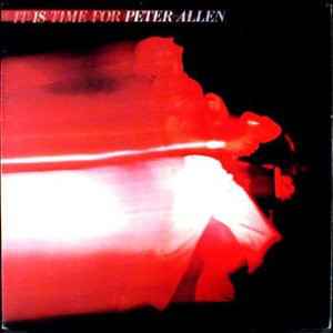 Peter Allen - It Is Time For album cover
