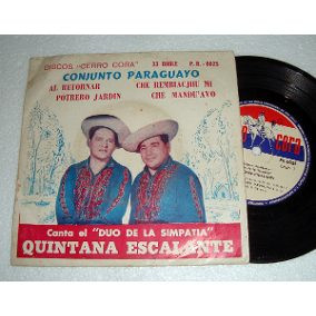 ladda ner album Dúo QuintanaEscalante - Conjunto Paraguayo Dúo De La Simpatía