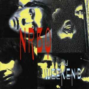 NRBQ - Wild Weekend album cover