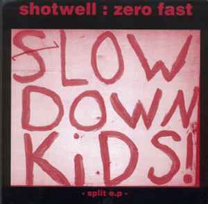 Shotwell : Zero Fast - Shotwell : Zero Fast