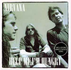 Nirvana – Help Me, I'm Hungry (2002, CD) - Discogs