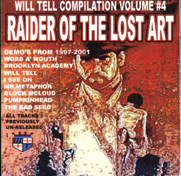 descargar álbum Will Tell - Will Tell Compilation Volume 4 Raider Of The Lost Art
