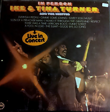 Обложка конверта виниловой пластинки Ike & Tina Turner, The Ikettes - In Person