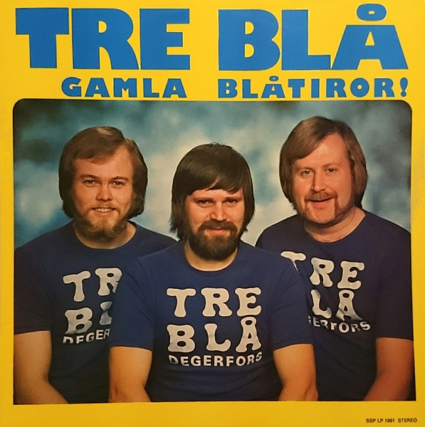 last ned album Tre Blå - Gamla Blåtiror