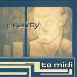 Cover of Reality To Midi, 1998-06-01, CD