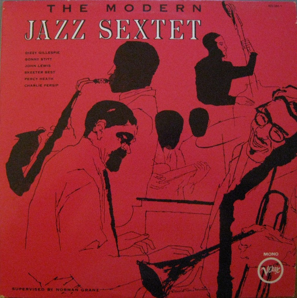 The Modern Jazz Sextet Featuring Dizzy Gillespie, Sonny Stitt 