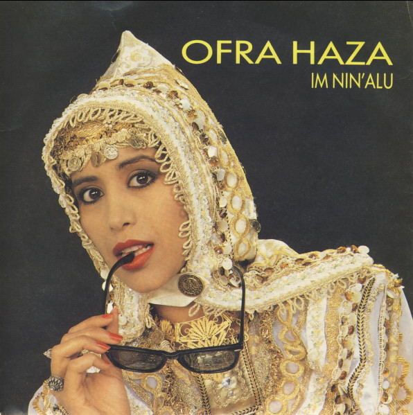 Ofra Haza – Im Nin'Alu (1988, Vinyl) - Discogs