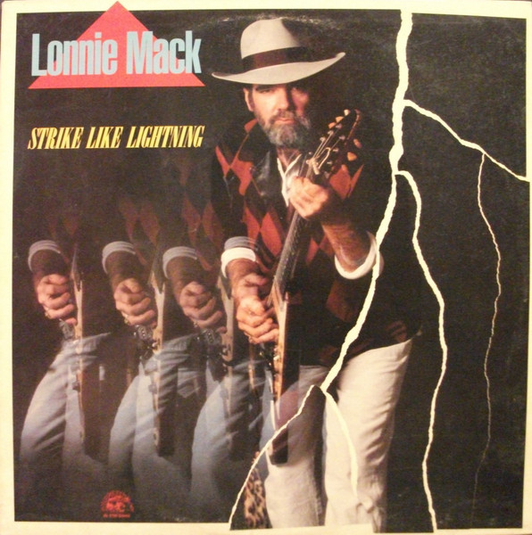 Lonnie Mack – Strike Like Lightning (1985, Hub-Servall Pressing, Vinyl) -  Discogs