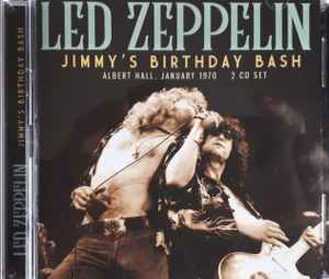 Led Zeppelin – Jimmy's Birthday Bash (Albert Hall, January 1970 