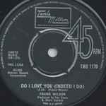 Frank Wilson – Do I Love You (Indeed I Do) (1979, Vinyl) - Discogs