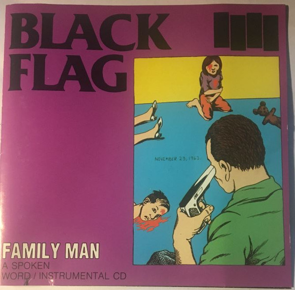 Black Flag – Family Man (1987, CD) - Discogs