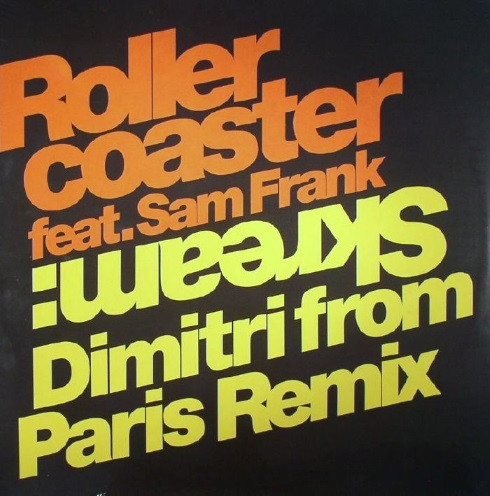 télécharger l'album Skream Feat Sam Frank - Rollercoaster