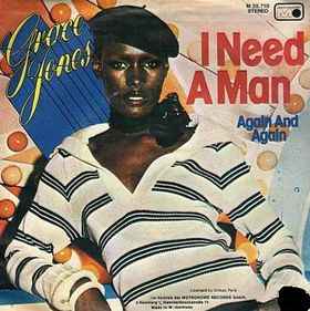 Grace Jones – I Need A Man (1976, Vinyl) - Discogs