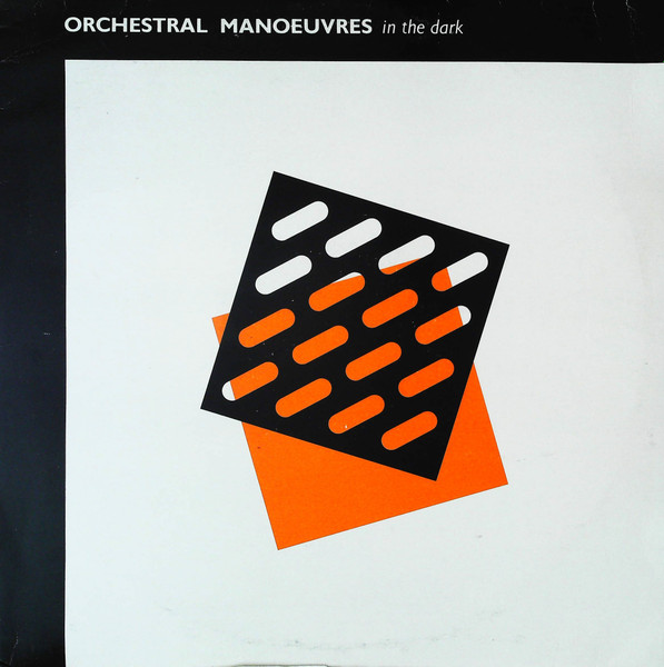 Orchestral Manoeuvres In The Dark – Orchestral Manoeuvres In The Dark