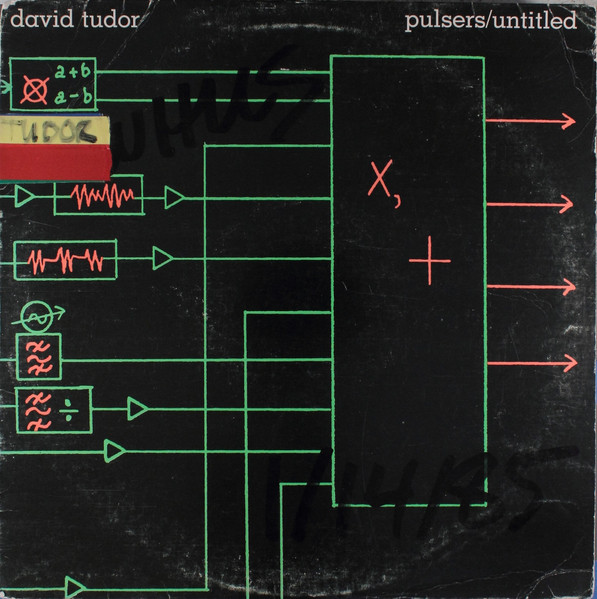 David Tudor – Pulsers / Unaltd (1984, Vinyl) - Discogs