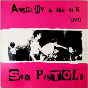 Sex Pistols - Anarchy In The UK - Live
