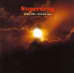 Superdrag In The Valley Of Dying Stars 2000 CD Discogs