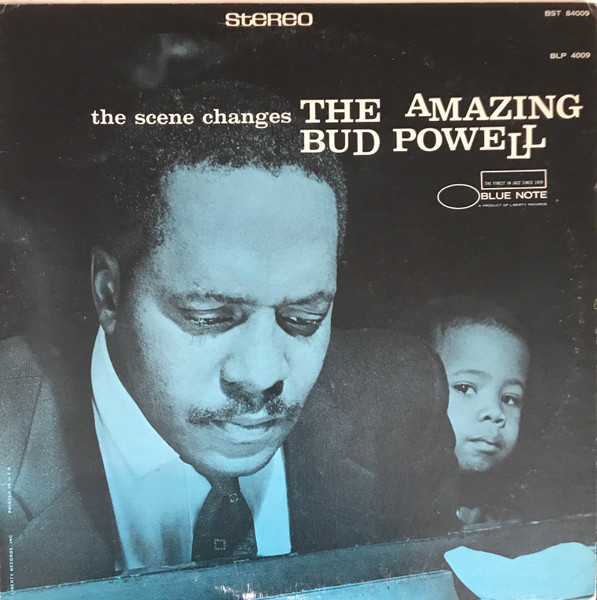 The Amazing Bud Powell – The Scene Changes, Vol. 5 (Vinyl) - Discogs