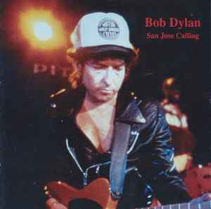 Bob Dylan - San Jose Calling album cover