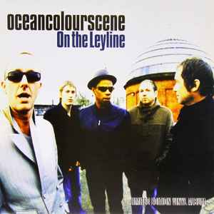Ocean Colour Scene - On The Leyline