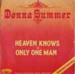 Cover of Heaven Knows / Only One Man, 1978, Vinyl