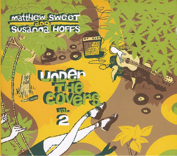 Matthew Sweet And Susanna Hoffs – Under The Covers Vol. 2 (2009 