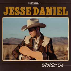 Jesse Daniel (3) - Rollin' On album cover