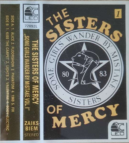 The Sisters Of Mercy – Some Girls Wander By Mistake Vol. 1 