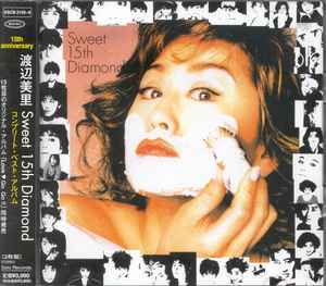 渡辺美里 – Sweet 15th Diamond (2000, CD) - Discogs