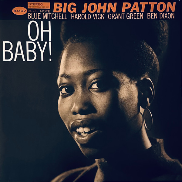 Big John Patton - Oh Baby! | Releases | Discogs