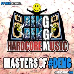Various - Masters Of #Deng album cover