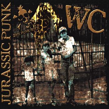 télécharger l'album WC - Jurassic Punk