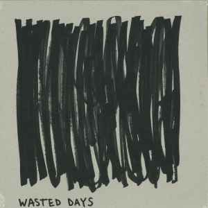 Sam Binga - Wasted Days album cover