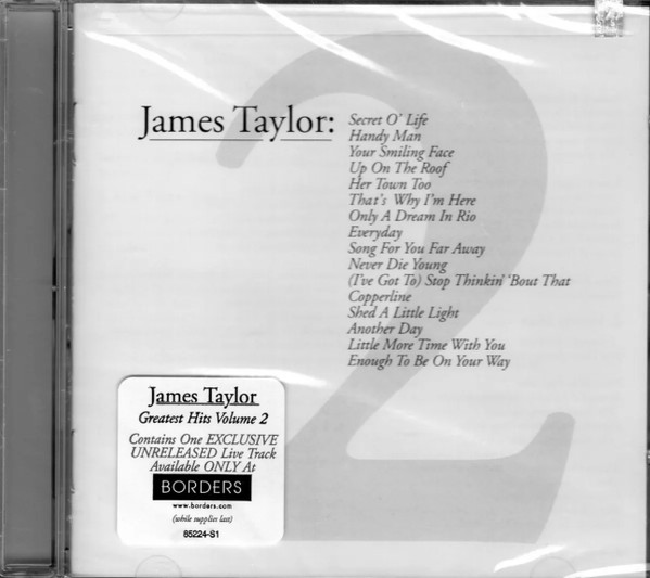 James Taylor – Greatest Hits Volume 2 (2000, CD) - Discogs