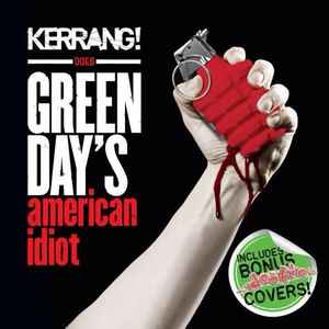Kerrang! Does Green Day's American Idiot (2014, CD) - Discogs