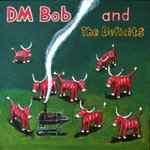 DM Bob & The Deficits - They Called Us Country album cover