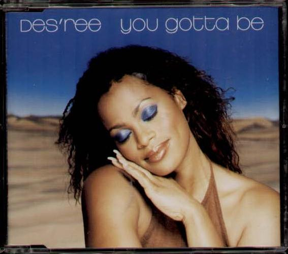 Des'ree – You Gotta Be (1998, CD) - Discogs