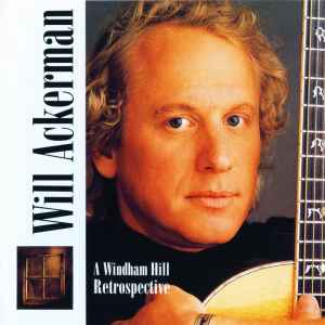 William Ackerman - A Windham Hill Retrospective album cover